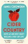 James Crowden - Cider Country