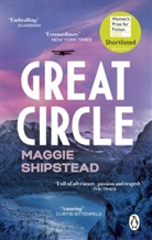 Maggie Shipstead, Shipstead Maggie - Great Circle