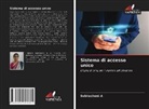 Subhasheni A - Sistema di accesso unico