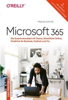 Melanie Schmidt - Microsoft 365 - Das Praxisbuch für Anwender