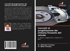 Abhishek Choubey, Dr. Abhishek Choubey, Dr. Neha Choubey, Neha Choubey - Concetti di progettazione del sistema frenante del veicolo