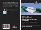 Iyanda Kamoru Ahmed - LOTTA PER LA DEMOCRAZIA E LA DEMOCRATIZZAZIONE IN NIGERIA
