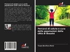 Tanyo Boniface Koné - Percorsi di salute e cura delle popolazioni della città di Bouaké