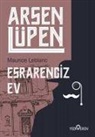 Maurice Leblanc - Esrarengiz Ev