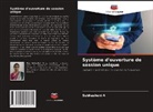 Subhasheni A - Système d'ouverture de session unique