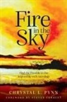 Chrystal Pynn - Fire in the Sky
