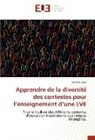 Sophie Caux - Apprendre de la diversité des contextes pour l'enseignement d'une LVE