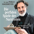 Pablo Hagemeyer, Thomas Darchinger - Die perfiden Spiele der Narzissten, Audio-CD, MP3 (Hörbuch)