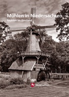 Wolfgan Ness, Wolfgang Ness, Rüdiger Wormuth, Niedersächsische Landesamt für Denkmalpflege, Niedersächsisches Landesamt für Denkmalpflege, Niedersächsisches Landesamt für Denkmalpflege - Mühlen in Niedersachsen