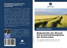 Mohd Sayeed Akhtar - Biokontrolle des Wurzel-Rot-Krankheitskomplexes der Kichererbse
