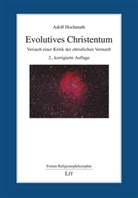 Adolf Hochmuth - Evolutives Christentum