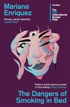 Mariana Enriquez, Enriquez Mariana - The Dangers of Smoking in Bed