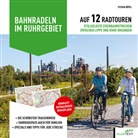 Stefan Höpel - Bahnradeln im Ruhrgebiet
