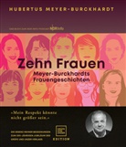 Hubertus Meyer-Burckhardt - Zehn Frauen