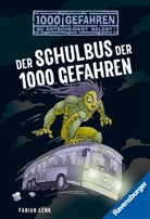 Fabian Lenk, Stefani Kampmann - Der Schulbus der 1000 Gefahren