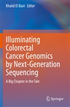 Khali El Bairi, Khalid El Bairi - Illuminating Colorectal Cancer Genomics by Next-Generation Sequencing