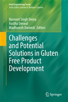 Aasth Deswal, Aastha Deswal, Madhuresh Dwivedi, Navneet Singh Deora - Challenges and Potential Solutions in Gluten Free Product Development