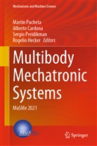 Albert Cardona, Alberto Cardona, Rogelio Hecker, Sergio Preidikman, Sergio Preidikman et al, Martín Pucheta - Multibody Mechatronic Systems