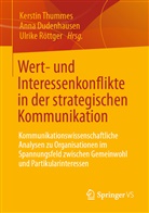 Ann Dudenhausen, Anna Dudenhausen, Ulrike Röttger, Kerstin Thummes - Wert- und Interessenkonflikte in der strategischen Kommunikation