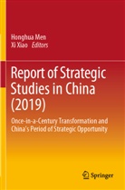 Honghu Men, Honghua Men, Xiao, Xiao, Xi Xiao - Report of Strategic Studies in China (2019)