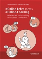 Thoma Hanstein, Thomas Hanstein, Andreas Ken Lanig - #Online-Lehre meets #Online-Coaching
