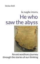 Stefan Brill - He who saw the abyss