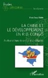 Fidèle Etoyi Esela - La Chine et le développement en R.D. Congo
