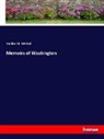 Caroline M. Kirkland - Memoirs of Washington
