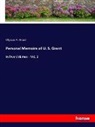 Ulysses S. Grant - Personal Memoirs of U. S. Grant