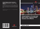 Marilène Taille - Urbanization of rural and peri-urban communities: causes and effects
