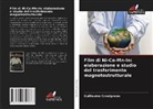 Guillaume Crouïgneau - Film di Ni-Co-Mn-In: elaborazione e studio del trasferimento magnetostrutturale