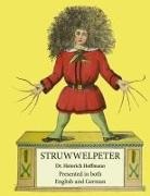 William C Even, Heinrich Hoffmann, William C Even - Struwwelpeter