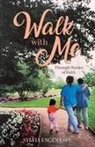 Sylvia Engen Espe, Sylvia Engen Espee - Walk With Me