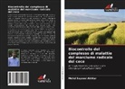 Mohd Sayeed Akhtar - Biocontrollo del complesso di malattie del marciume radicale del cece