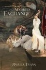 Anjula Evans, Anjula Evans - Marked Exchange
