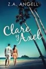 Z. A. Angell - Clare y Axel