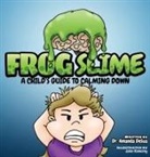 Amanda DeSua - Frog Slime