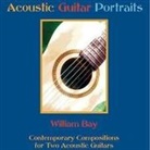 William Bay - Acoustic Guitar Portraits CD (Audio book)