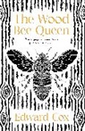 Edward Cox, Cox Edward - The Wood Bee Queen