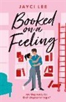 Jayci Lee - Booked on a Feeling