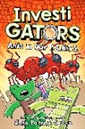 John Patrick Green - InvestiGators: Ants in Our P.A.N.T.S.
