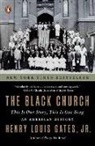 Henry Louis Gates - The Black Church
