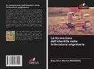 Brou Erick Molière Kouakou - La formazione dell'identità nella letteratura migratoria