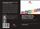Ali Derakhshan - Apprentissage des langues assisté par téléphone mobile
