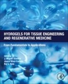 J Miguel Oliveira, J. Miguel Oliveira, J. Miguel (Principal Investigator with Habilitation and Vice President of Institute 3B's Oliveira, Miguel Oliveira, Miguel (Principal Investigator with Habilitation and Vice President of Institute 3B's Oliveira, Rui Reis... - Hydrogels for Tissue Engineering and Regenerative Medicine