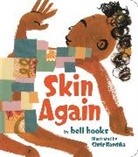 bell hooks, Bell/ Raschka Hooks, Chris Raschka, Raschka Chris - Skin Again