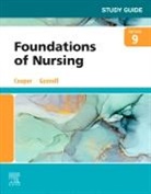 Kim Cooper, Kelly Gosnell, Kelly (Associate Professor and Department Chair Gosnell, Kelly (Associate Professor of Nursing Gosnell, Gosnell Kelly - Study Guide for Foundations of Nursing