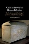 Anthony Keddie, Anthony (University of British Columbia Keddie - Class and Power in Roman Palestine
