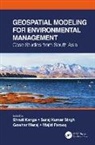 Shruti (Suresh Gyan Vihar University Kanga, Shruti Singh Kanga, Majid Farooq, Majid (Government of Jammu and Kashmir Farooq, Shruti Kanga, Shruti (Suresh Gyan Vihar University Kanga... - Geospatial Modeling for Environmental Management