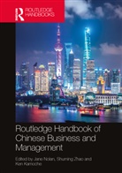Jane Shuming Nolan, Malcolm (University of Cambridge Warner, Ken Kamoche, Ken N Kamoche, Jane Nolan, Nolan Jane... - Routledge Handbook of Chinese Business and Management
